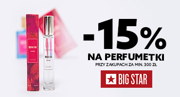 -15% NA PERFUMETKI! BIG STAR