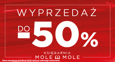 Wyprzedaż do -50% Mole Mole
