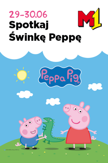 Świnka Peppa i George w M1