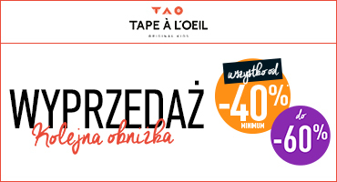 Obniżka na wyprzedaży Tape a l'oeil Obniżka na wyprzedaży Tape a l'oeil