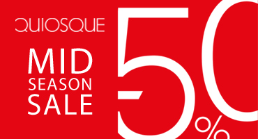 Mid Season Sale w QUIOSQUE