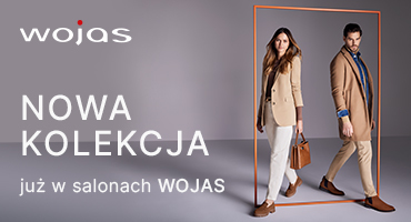 WOJAS  Nowa Kolekcja WOJAS  Nowa Kolekcja