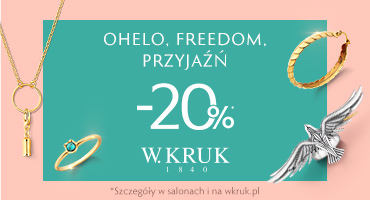 - 20% na kolekcje ambasadorskie: OHELO, FREEDOM, PRZYJAŹŃ w W.Kruk w M1 Marki!
