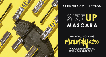 Odkryj nową maskarę SIZE UP! Jakość SEPHORA w M1 Marki w świetnej cenie - 49 zł!